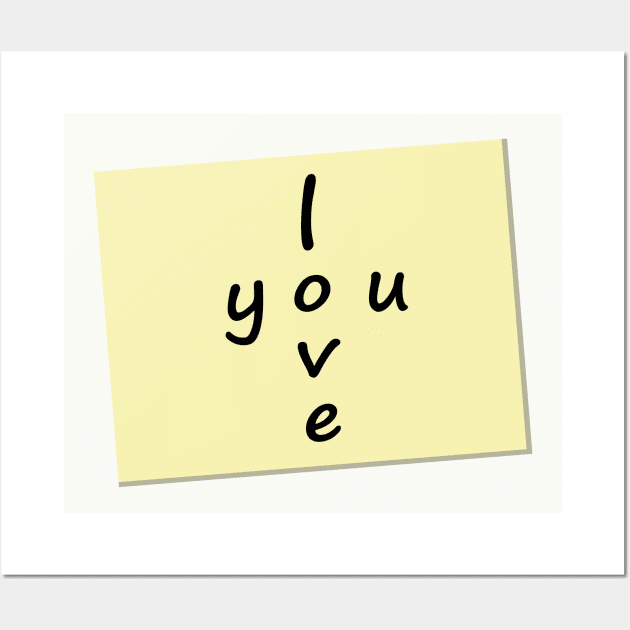 I Love You Post it Note Wall Art by MelissaJBarrett